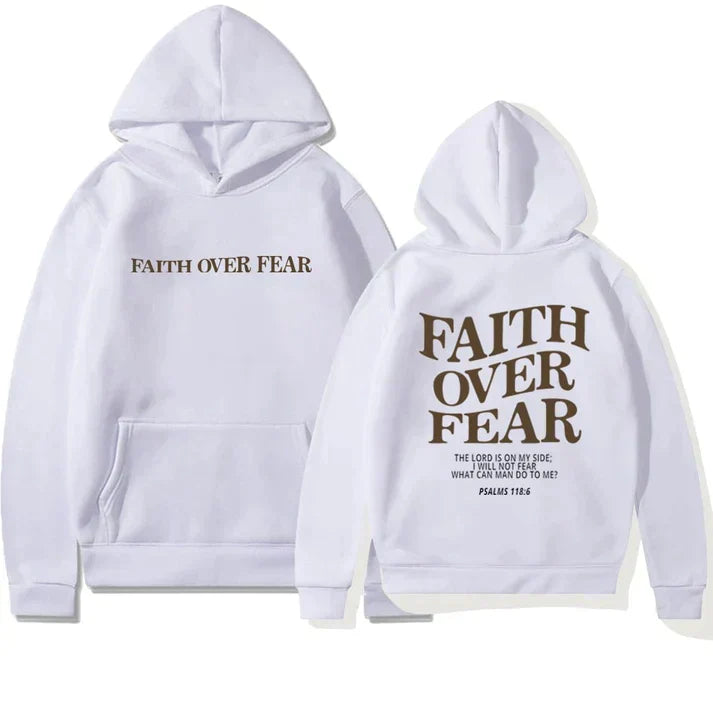 Powerful "Faith Over Fear" unisex hoodie, Psalm 118:6. Express your Christian faith with inspirational wear.